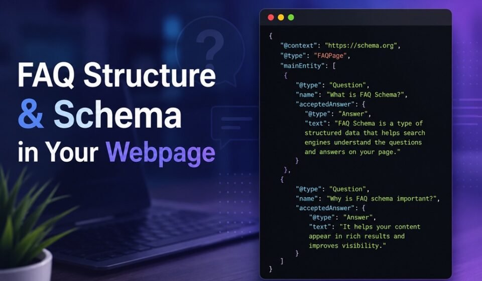 FAQ structure and schema for AI citations